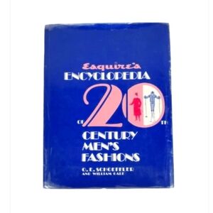 Esquire's Encyclopedia of 20th Century Men's Fashion Hardcover 1973 McGraw-Hill